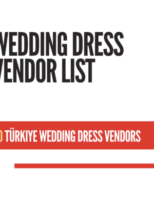 TURKEY WEDDING DRESS VENDOR LIST